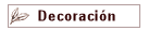 Decoraci�n